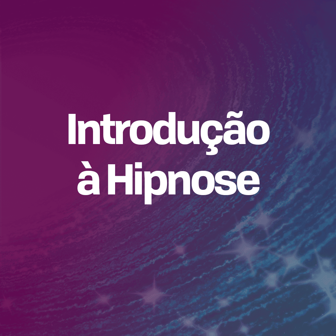 Introdução à Hipnose